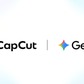 Google 'bắt tay' CapCut: Chỉnh sửa video 'cực xịn' ngay trên AI Gemini