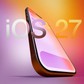 iOS 27 sẽ khiến mọi người dùng iPhone theo cách hoàn toàn mới