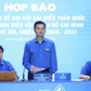 T.Ư Đoàn thông tin về nhân sự Đại hội Đoàn toàn quốc lần thứ XIII
