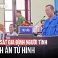 Tuyên tử hình kẻ sát hại 3 người trong gia đình người tình