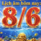 Lịch âm hôm nay là ngày gì? Dương lịch 8.6 có 2 ngày đặc biệt