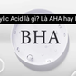 Salicylic acid là gì mà chuyên gia da liễu luôn khuyên dùng cho da dầu mụn?