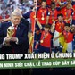 Ông Trump xuất hiện ở chung kết World Cup 2026: An ninh siết chặt, lễ trao cúp gây bão