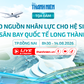 Tọa đàm: Đào tạo nguồn nhân lực cho hệ sinh thái sân bay Long Thành