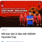 Vé đợt 2 bán kết lượt về hết ‘sạch bách’, chờ Việt Nam đánh bại Malaysia ở Mỹ Đình
