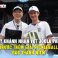 Huy Khánh nhận vợt Joola 'phong thủy', trước thềm giải pickleball Cùng con đi tiếp cuộc đời