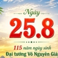 Hôm nay 25.8: Kỷ niệm 115 năm ngày sinh Đại tướng Võ Nguyên Giáp