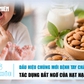 Bản tin sức khỏe 27.8: Dấu hiệu chủng mới bệnh tay chân miệng | Tác dụng bất ngờ của hạt hạnh nhân