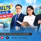 TƯ VẤN TRỰC TUYẾN: Học IELTS có phải chỉ để tuyển sinh đại học?