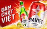 Bia Việt - Thương hiệu đột phá làm quảng cáo từ cảm nhận thật của người dùng