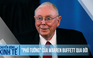 'Phó tướng' của tỉ phú Warren Buffett qua đời