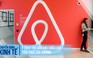 Airbnb bị truy thu thuế gần 840 triệu USD