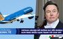 CHUYỂN ĐỘNG KINH TẾ ngày 18.4: Mở 2 đường bay mới đến Mumbai | Tỉ phú Elon Musk thách thức ChatGPT