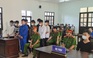 Ninh Thuận: 11 bị cáo lãnh án vì chém người