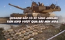 Xem nhanh: Chiến dịch ngày 520, Ukraine sắp có xe tăng Abrams; Nga giăng bãi mìn cản bước