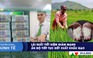 CHUYỂN ĐỘNG KINH TẾ ngày 29.8: Lãi suất tiết kiệm giảm mạnh | Ấn Độ tiếp tục siết xuất khẩu gạo