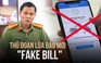 Công an TP.HCM cảnh báo thủ đoạn giả mạo hóa đơn (fake bill) để lừa đảo