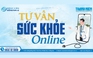 Tư vấn sức khỏe