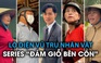 Danh tính bà Sáu, sư phụ, bà Tám, bà Chín trong series 'đám giỗ bên cồn' của Lê Tuấn Khang