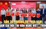 Hội thi văn nghệ Việt – Trung thu hút gần 20 trường đại học khu vực phía Nam tham gia