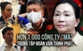Vụ án Trương Mỹ Lan: Vai trò của hơn 1.000 công ty ‘ma’ trong Tập đoàn Vạn Thịnh Phát