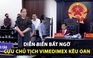 Vụ bán rẻ đất cho chủ tịch Vimedimex: Bà Nguyễn Thị Loan kêu oan, tòa trả hồ sơ điều tra bổ sung