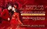 Wedding Fair 'Love You as Love Life' - Xu hướng cưới nổi bật 2024