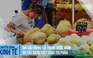 Giá sầu riêng tại Trung Quốc giảm do sầu riêng Việt tăng thị phần