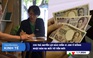 CHUYỂN ĐỘNG KINH TẾ ngày 1.7: Chi trả quyền lợi bảo hiểm 41.300 tỉ đồng | Nhật Bản ra mắt tờ tiền mới
