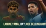 Chung kết EURO: Jude Bellingham hay Lamine Yamal sẽ đi vào lịch sử?