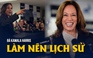 Bà Kamala Harris tự tin 'biết rõ kiểu người như Donald Trump'