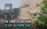 Thủ tướng chỉ đạo khẩn xử lý vụ sập cầu Phong Châu