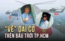 Lần đầu tiên trực thăng quân sự 'vẽ' dải cờ Tổ quốc giữa bầu trời TP.HCM