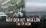 Vì sao TP.HCM mây đen cuồn cuộn, mưa xối xả lúc sáng sớm?