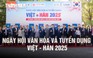 Ngày hội Văn hóa và Tuyển dụng Việt - Hàn 2025: Sinh viên HUTECH trải nghiệm văn hóa, tìm kiếm cơ hội việc làm với hàng chục doanh nghiệp