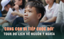 'Cùng con đi tiếp cuộc đời' – Tour về nguồn cho trẻ em ảnh hưởng bởi Covid-19