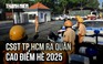 Chú ý: Các lỗi xử phạt nghiêm đợt CSGT TP.HCM ra quân cao điểm hè 2025