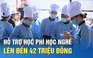 Học nghề sau THCS: Hỗ trợ học phí lên đến 42 triệu đồng