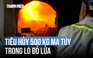 Cận cảnh lò lửa tiêu hủy 500 kg ma túy, xóa sổ hiểm họa từ các đường dây xuyên quốc gia