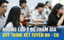 Những lưu ý để tham gia quy trình xét tuyển đại học, cao đẳng