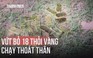 Thấy biên phòng, 2 nghi phạm vứt lại 18 kg vàng rồi tẩu thoát