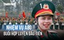 Lần đầu hợp luyện A80: 'Bước chân thép' của hơn 7.000 chiến sĩ