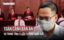 Toàn cảnh tuyên án vụ cựu Giám đốc Trung tâm lý lịch tư pháp nhận hối lộ