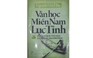 Người nặng nợ với văn hóa miền Tây Nam bộ