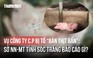 3/4 cửa hàng của C.P. tại Sóc Trăng hết hạn chứng nhận an toàn thực phẩm