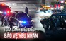 Vinh quang Công an nhân dân: Xem trọn vẹn màn biểu diễn bảo vệ yếu nhân