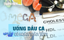 Uống dầu cá như thế nào tốt cho sức khỏe?