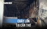 Cháy tiệm điện thoại tại trung tâm TP.Cần Thơ