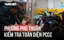 Sau vụ cháy cư xá Độc Lập, phường Phú Thuận kiểm tra toàn diện PCCC