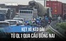 Quốc lộ 1 kẹt xe kinh hoàng từ ngã ba Vũng Tàu đến nút giao Tân Vạn